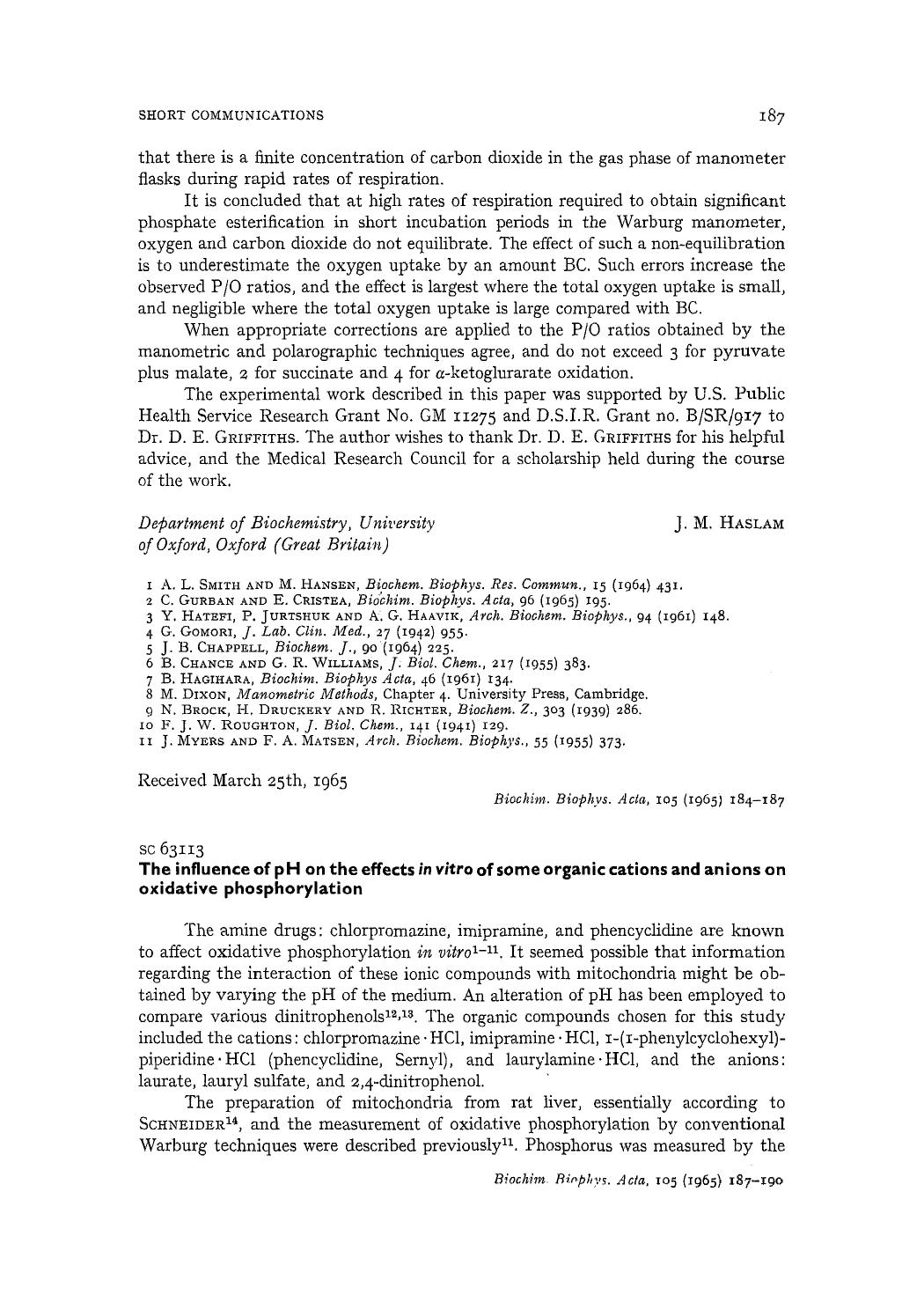 The influence of pH on the effects in vitro of some organic cations and anions on oxidative phosphorylation by Helen Lees