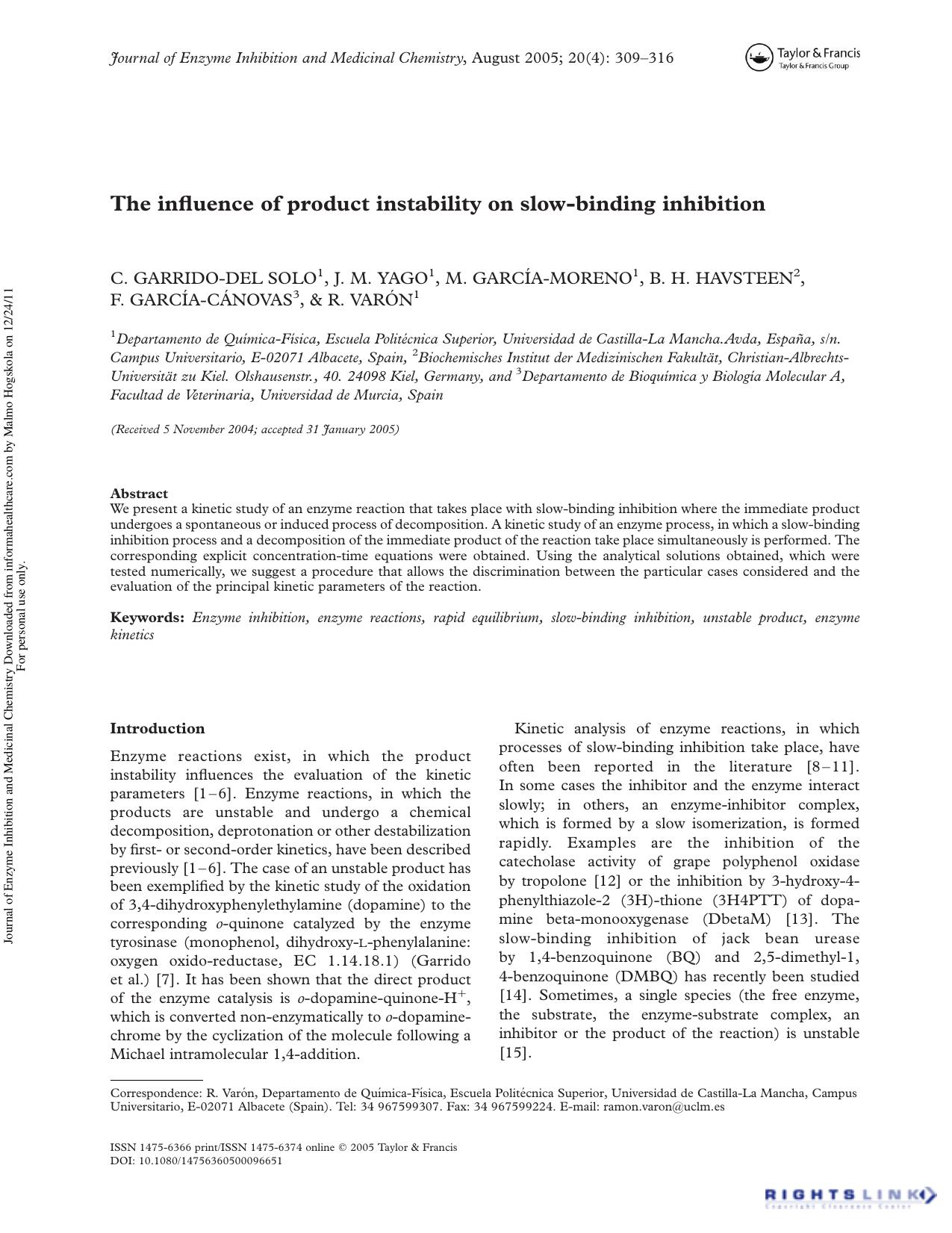 The influence of product instability on slow-binding inhibition by C. Garrido-del Solo J. M. Yago M. García-Moreno B. H. Havsteen F. García-Cánovas & R. Varón