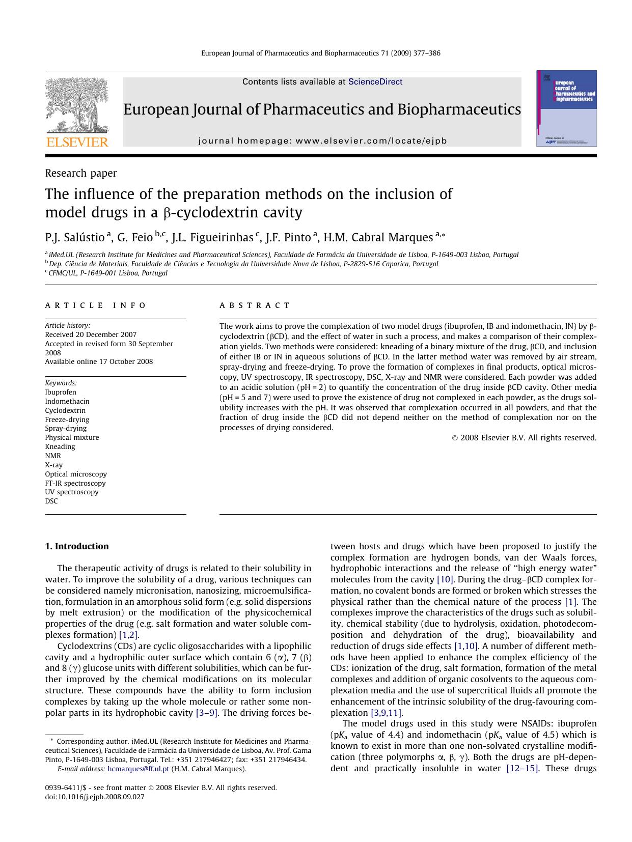 The influence of the preparation methods on the inclusion of model drugs in a Î²-cyclodextrin cavity by P.J. Salústio; G. Feio; J.L. Figueirinhas; J.F. Pinto; H.M. Cabral Marques