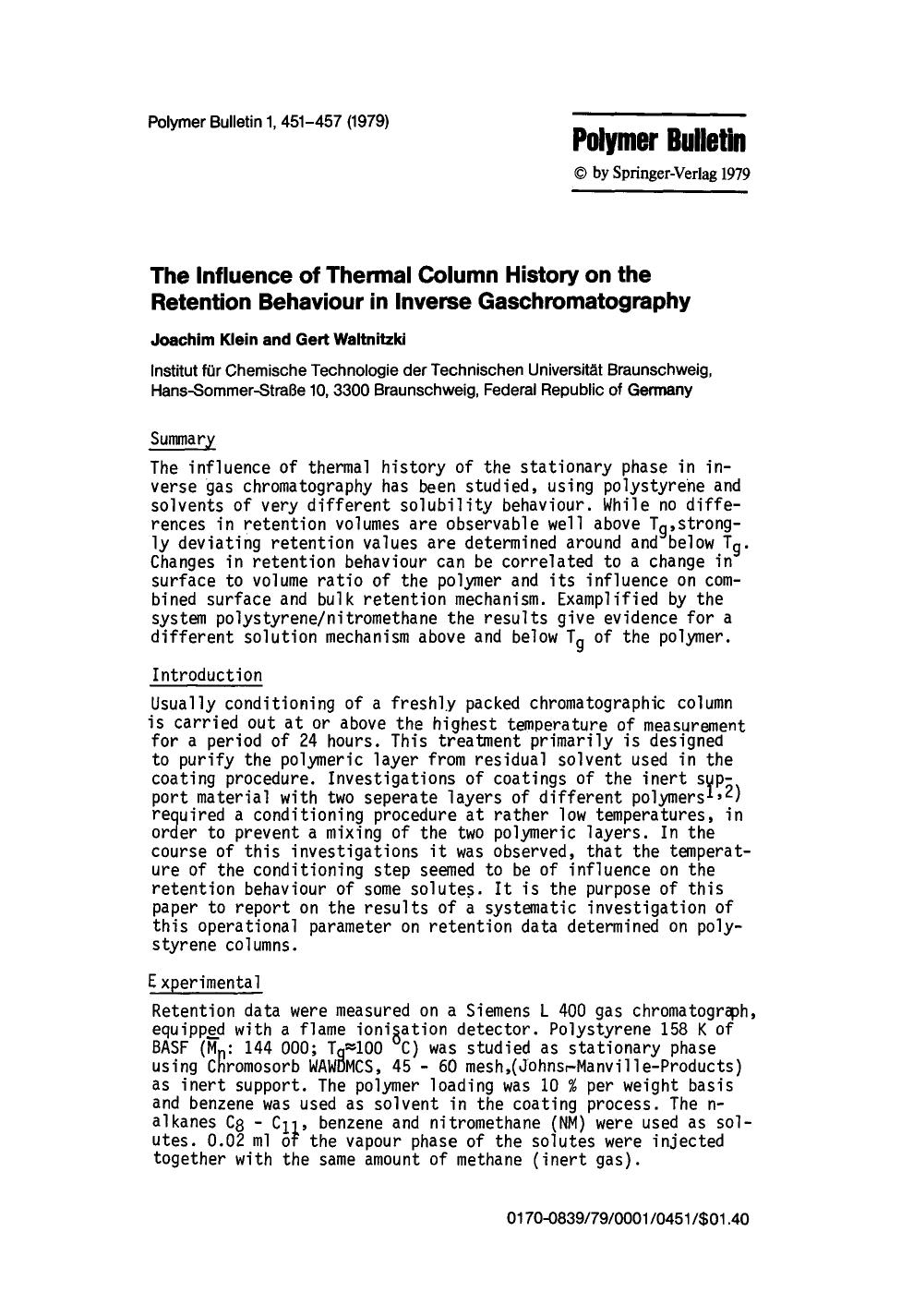 The influence of thermal column history on the retention behaviour in inverse gaschromatography by Unknown