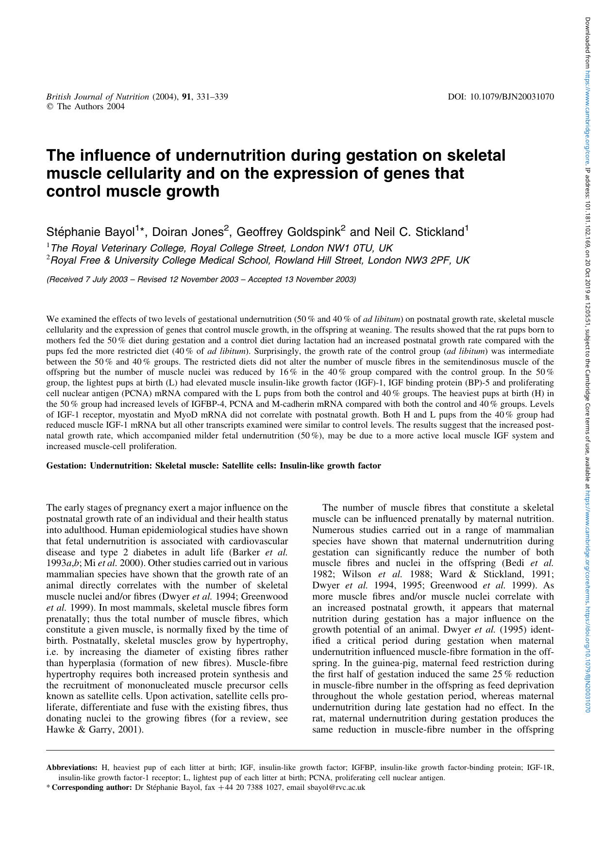 The influence of undernutrition during gestation on skeletal muscle cellularity and on the expression of genes that control muscle growth by Stéphanie Bayol Doiran Jones Geoffrey Goldspink Neil C. Stickland