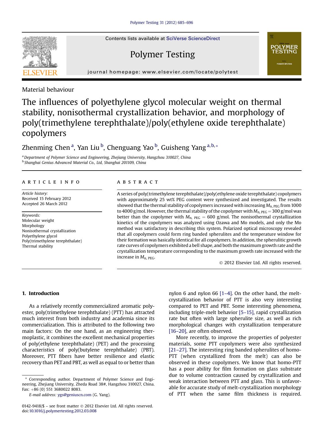 The influences of polyethylene glycol molecular weight on thermal stability, nonisothermal crystallization behavior, and morphology of poly(trimethylene terephthalate)poly(ethylene by Zhenming Chen & Yan Liu & Chenguang Yao & Guisheng Yang