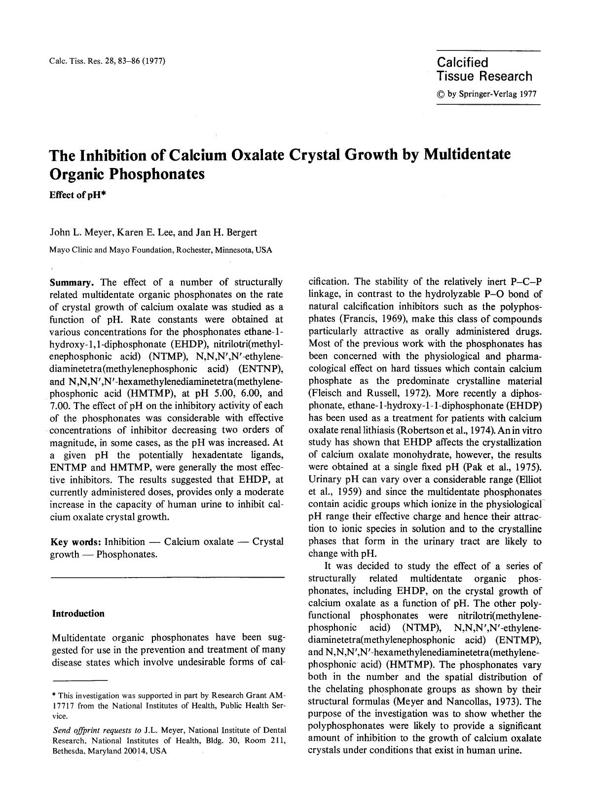 The inhibition of calcium oxalate crystal growth by multidentate organic phosphonates by Unknown