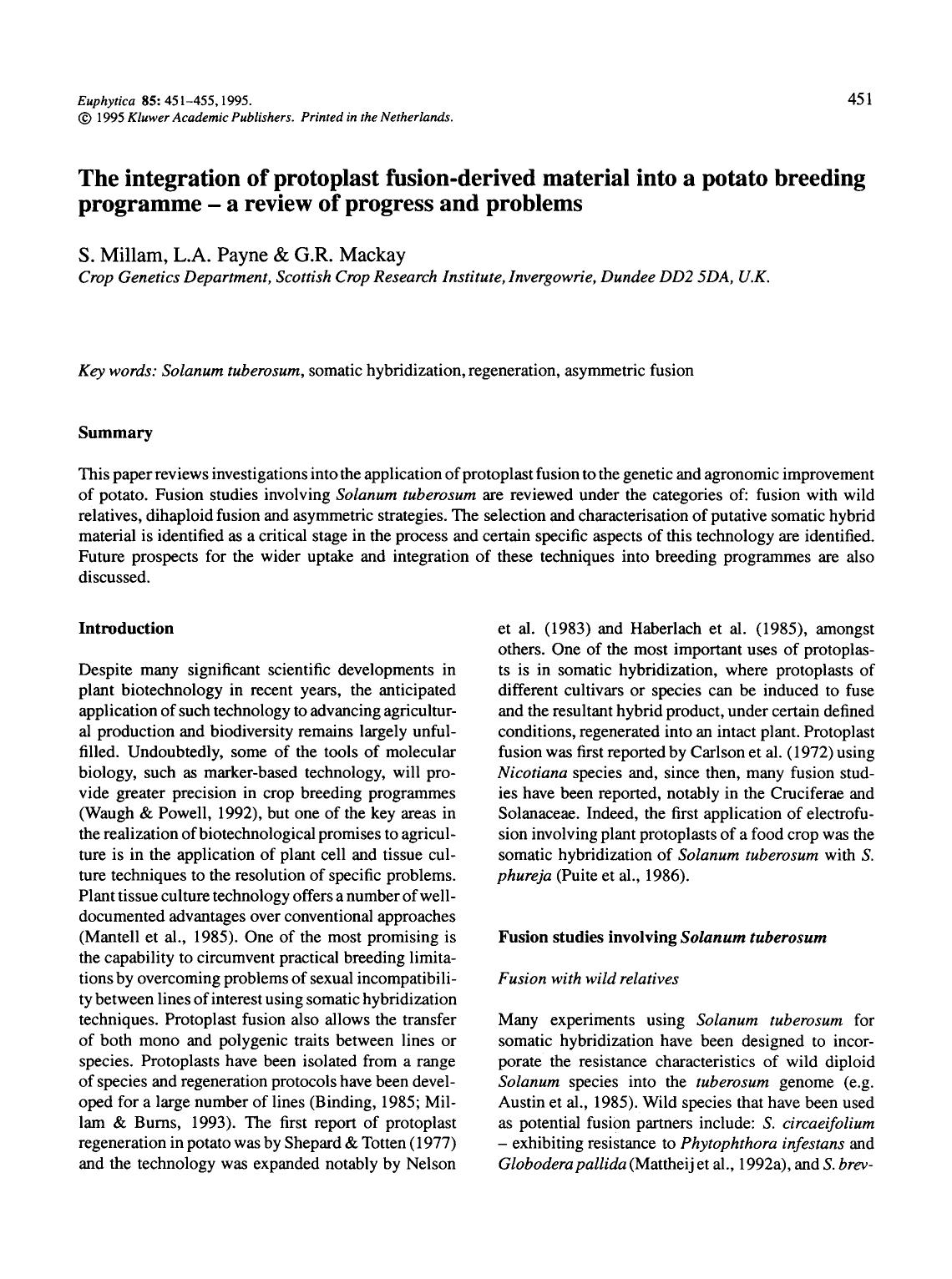 The integration of protoplast fusion-derived material into a potato breeding programme &#x2014; a review of progress and problems by Unknown