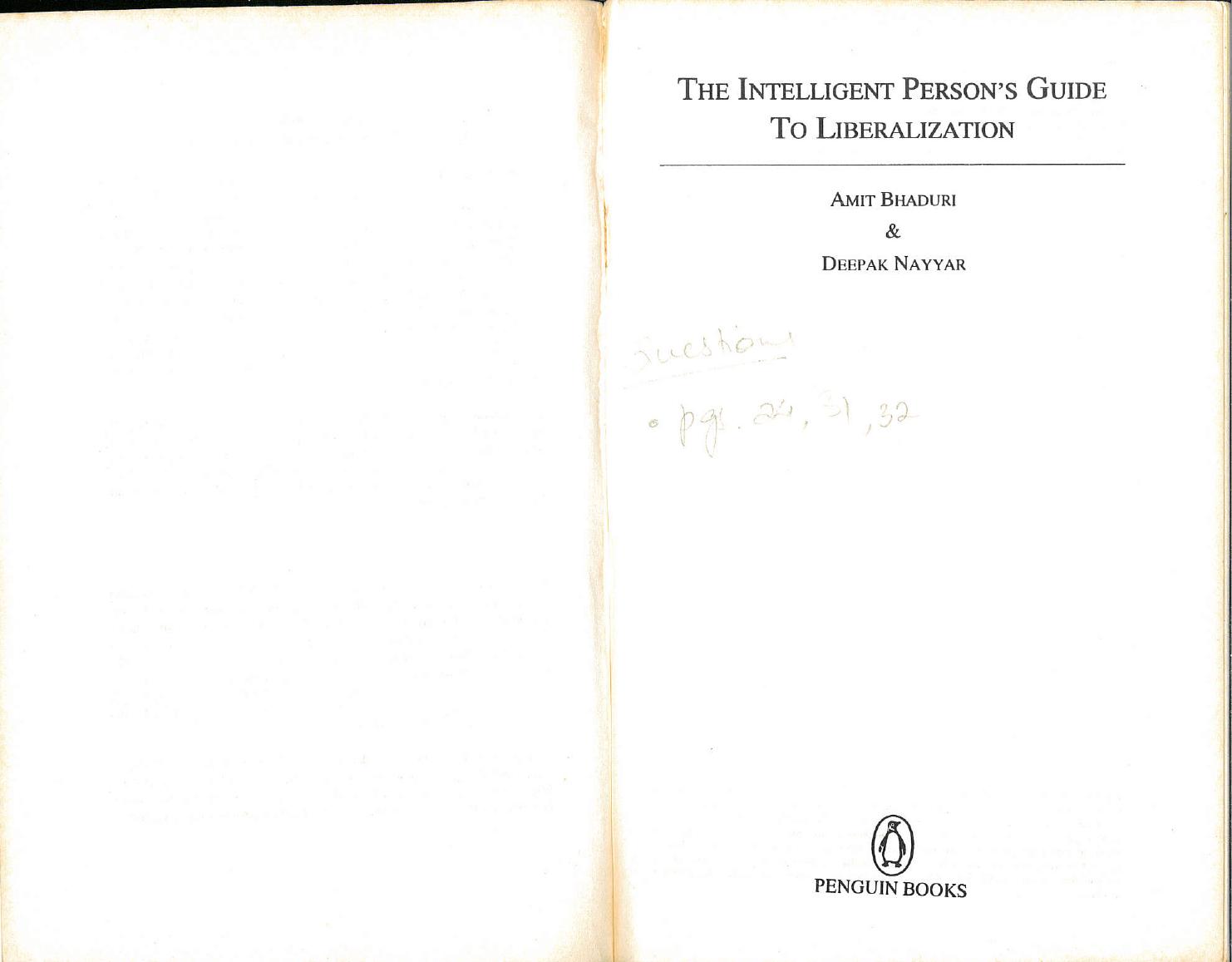 The intelligent person's guide to liberalization by Amit Bhaduri & Deepak Nayyar
