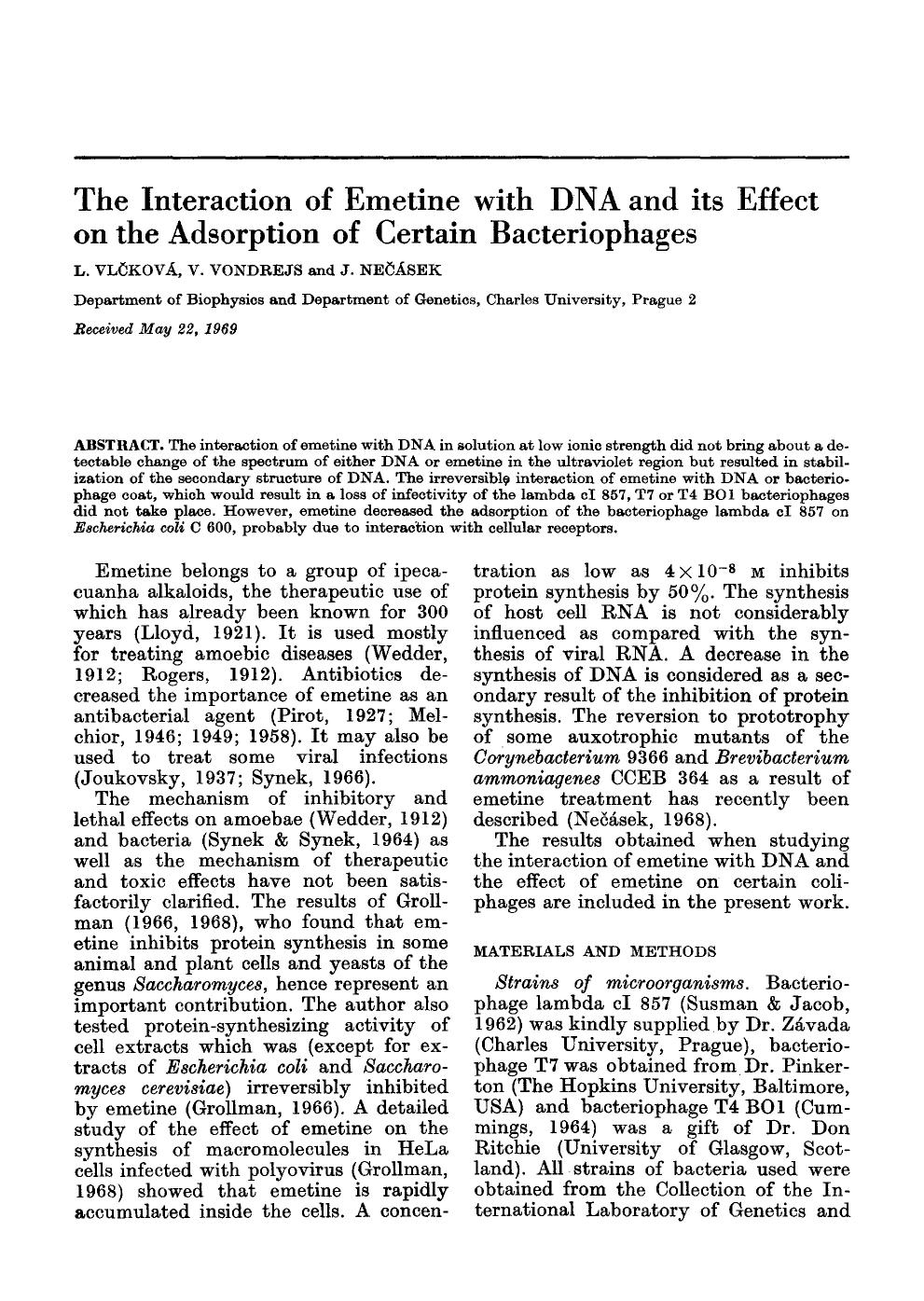 The interaction of emetine with DNA and its effect on the adsorption of certain bacteriophages by Unknown
