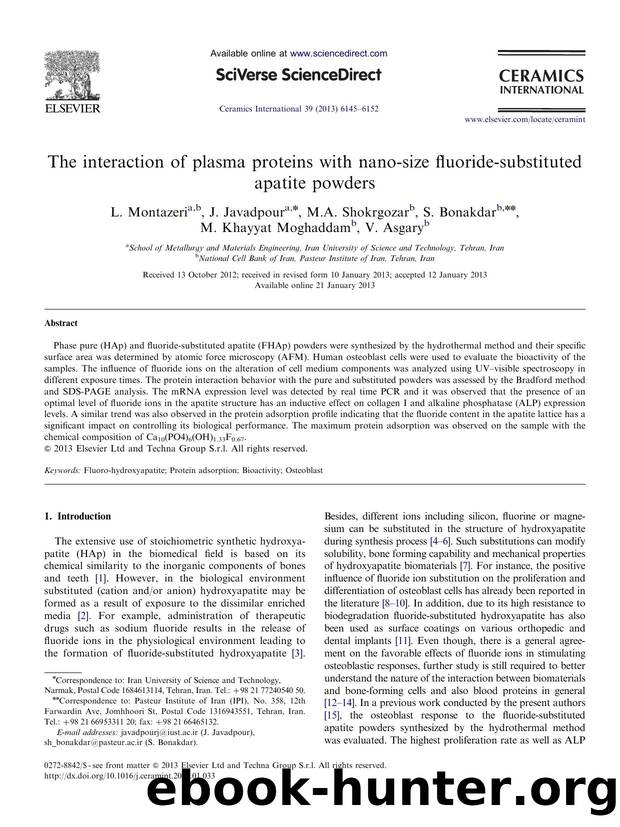 The interaction of plasma proteins with nano-size fluoride-substituted apatite powders by L. Montazeri & J. Javadpour & M.A. Shokrgozar & S. Bonakdar & M. Khayyat Moghaddam & V. Asgary