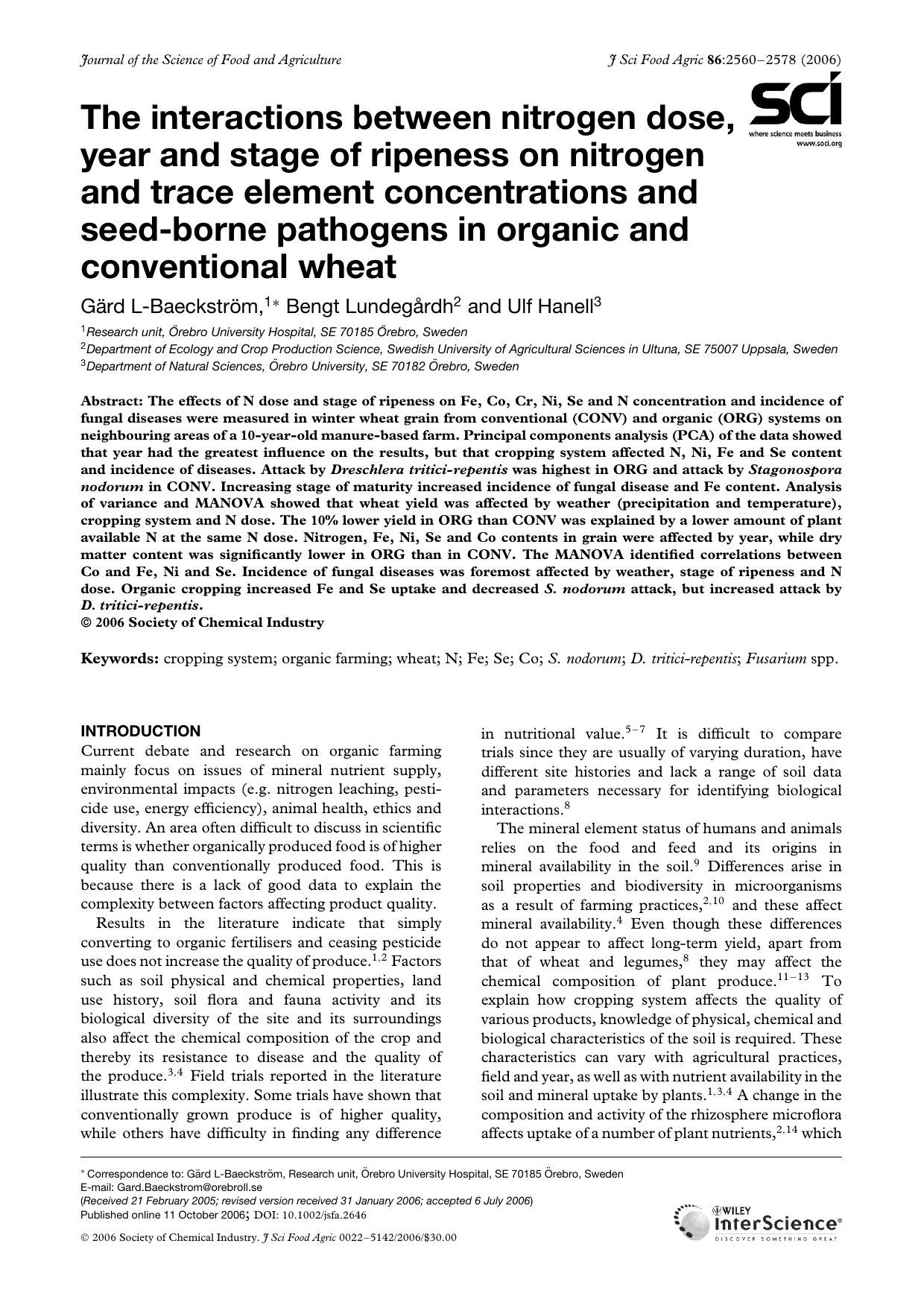The interactions between nitrogen dose, year and stage of ripeness on nitrogen and trace element concentrations and seed-borne pathogens in organic and conventional wheat by Unknown