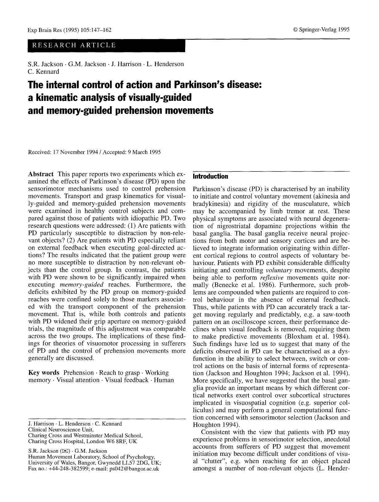 The internal control of action and Parkinson's disease: a kinematic analysis of visually-guided and memory-guided prehension movements by Unknown
