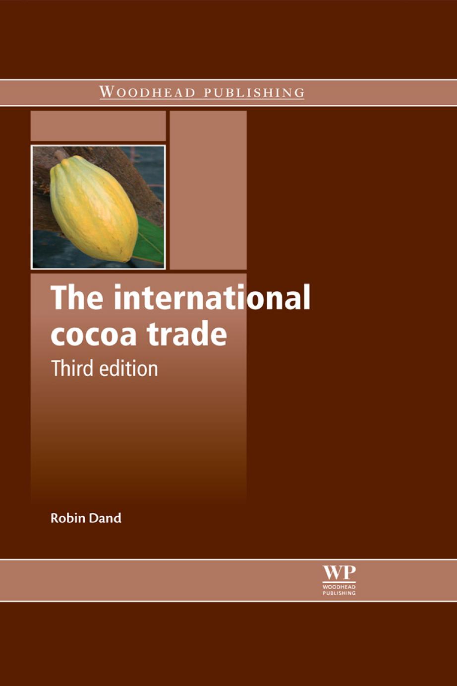 The international cocoa trade by Robin Dand