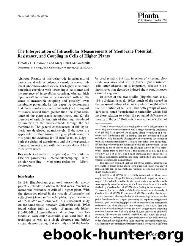 The interpretation of intracellular measurements of membrane potential, resistance, and coupling in cells of higher plants by Unknown