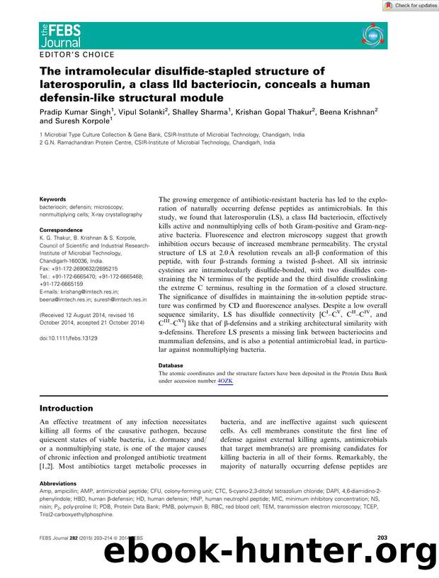 The intramolecular disulfideâstapled structure of laterosporulin, a class IId bacteriocin, conceals a human defensinâlike structural module by Unknown