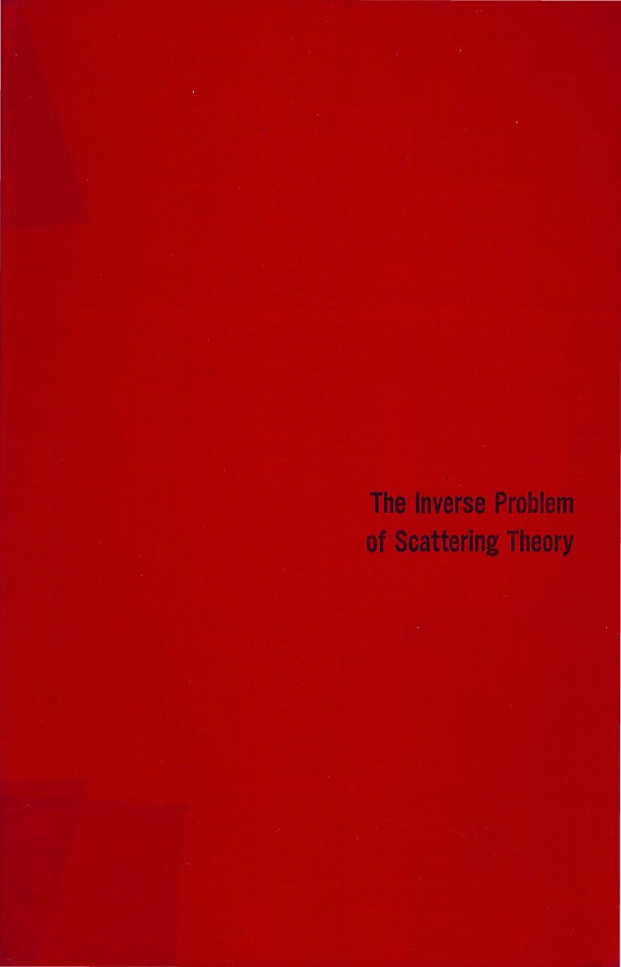 The inverse problem of scattering theory by Agranovich Z. S.; Marchenko V. A