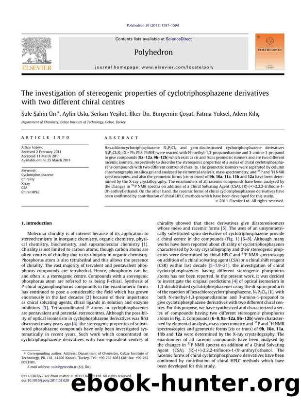 The investigation of stereogenic properties of cyclotriphosphazene derivatives with two different chiral centres by unknow