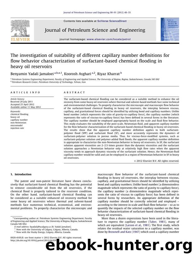 The investigation of suitability of different capillary number definitions for flow behavior characterization of surfactant-based chemical flooding in heavy oil reservoirs by Benyamin Yadali Jamaloei & Koorosh Asghari & Riyaz Kharrat