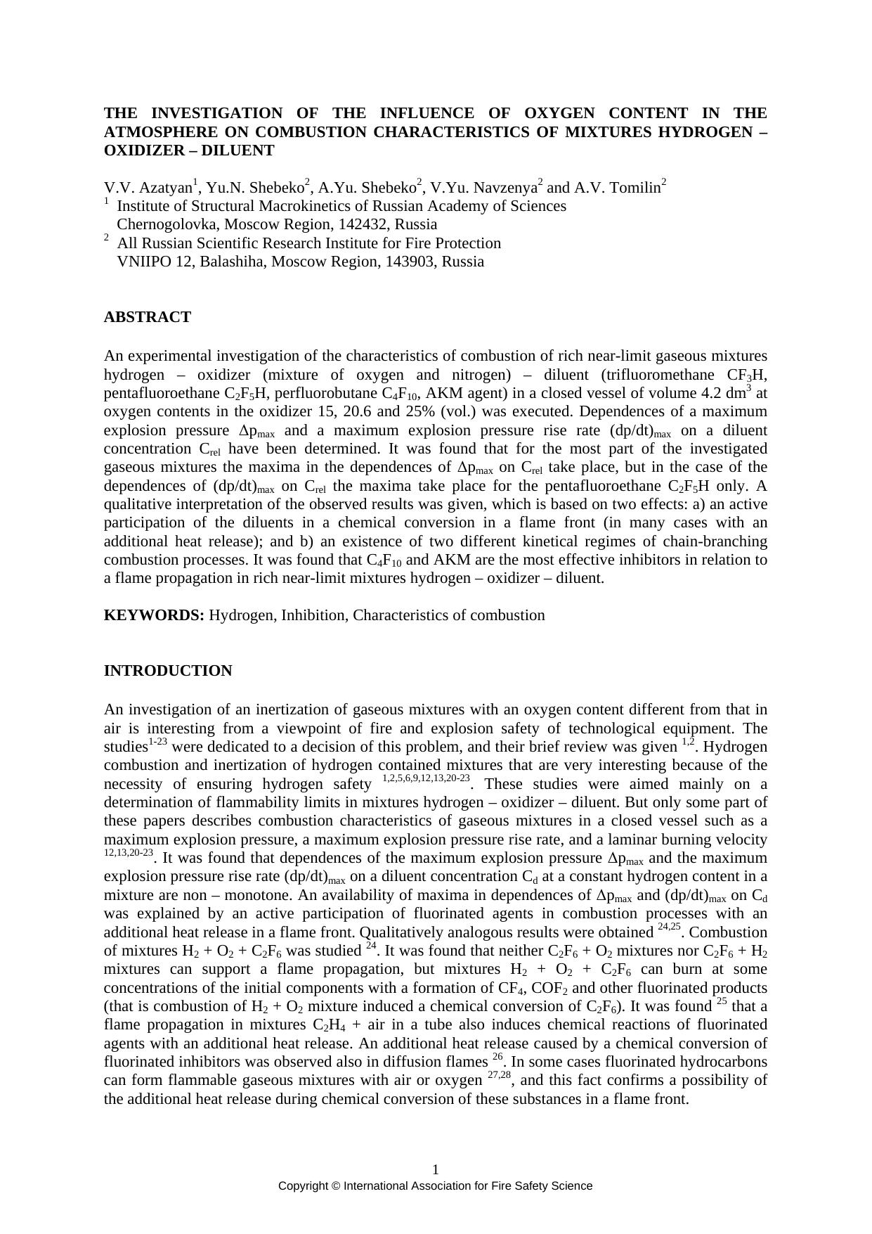The investigation of the influence of oxygen content in the atmosphere on combustion characteristics of mixtures hydrogen - oxidizer - diluent by Azatyan V.V. Shebeko Y.N. Shebeko A.Y. Navzenya V.Y. Tomilin A.V