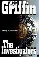 The investigators by W.E.B. Griffin