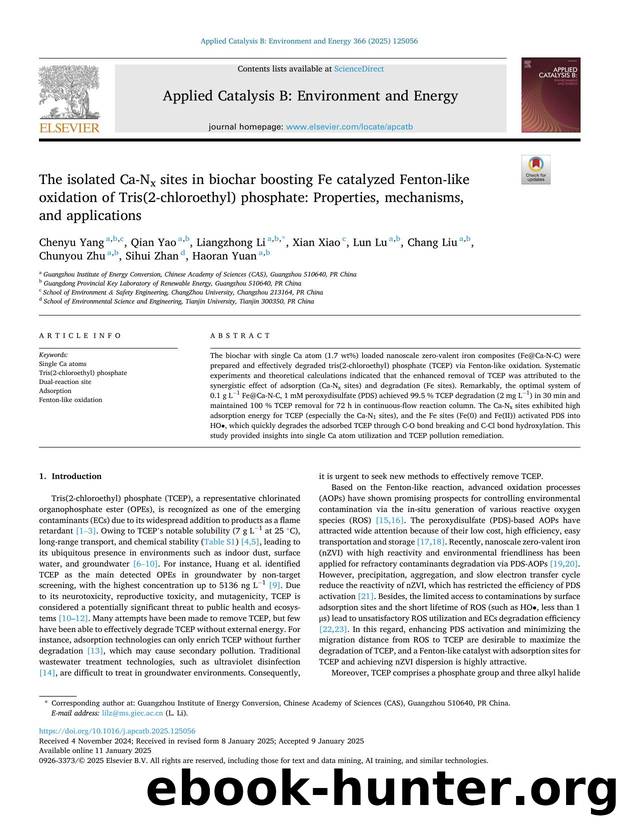 The isolated Ca-Nx sites in biochar boosting Fe catalyzed Fenton-like oxidation of Tris(2-chloroethyl) phosphate: Properties, mechanisms, and applications by unknow