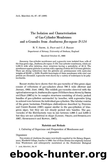 The isolation and characterisation of gas-cylinder membranes and &#x03B1;-granules from <Emphasis Type="Italic">Anabaena flos-aquae D 124 <Emphasis> by Unknown