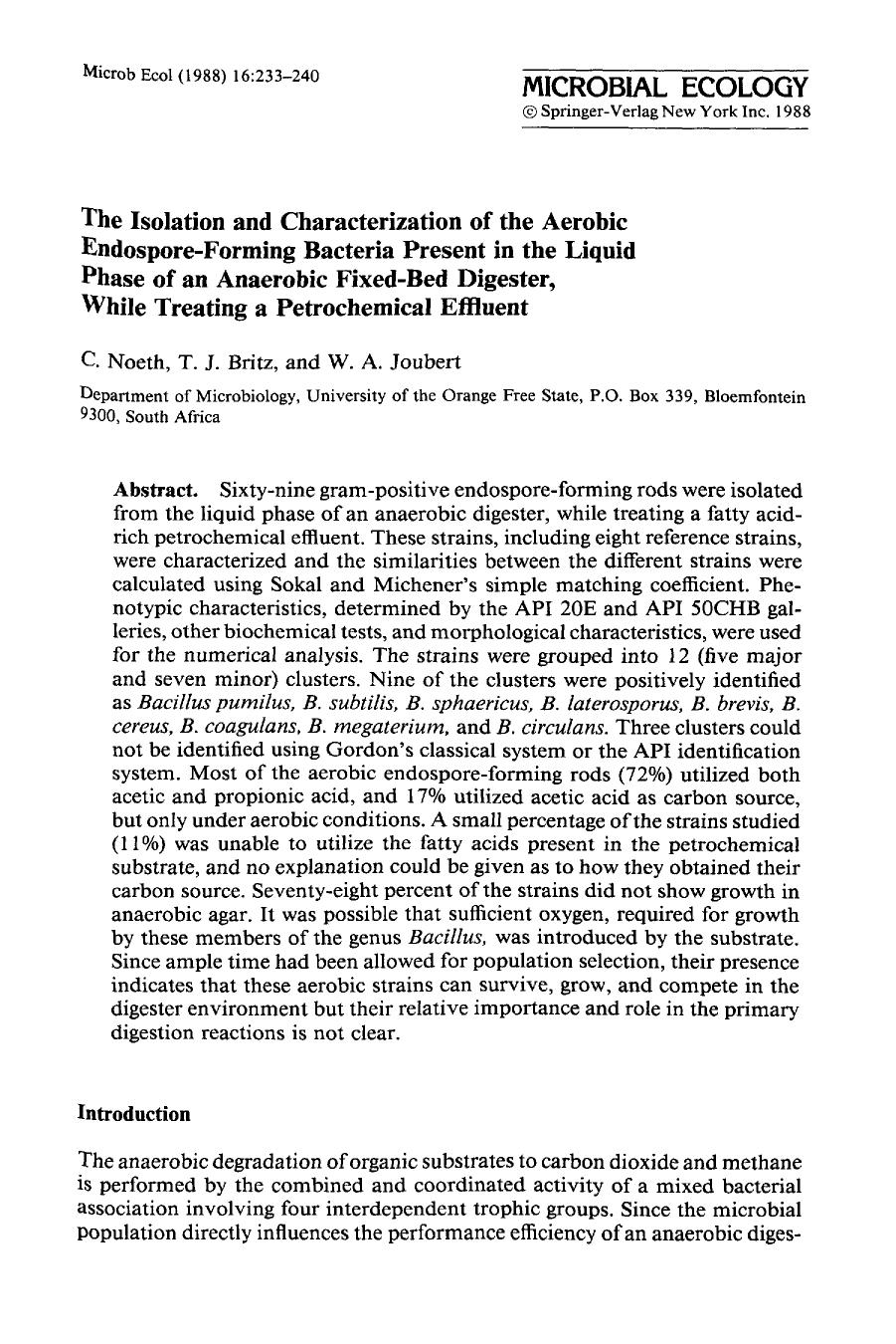 The isolation and characterization of the aerobic endospore-forming bacteria present in the liquid phase of an anaerobic fixed-bed digester, while treating a petrochemical effluent by Unknown