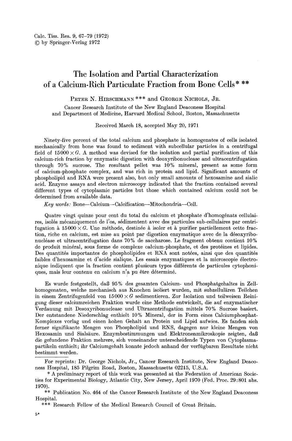 The isolation and partial characterization of a calcium-rich particulate fraction from bone cells by Unknown