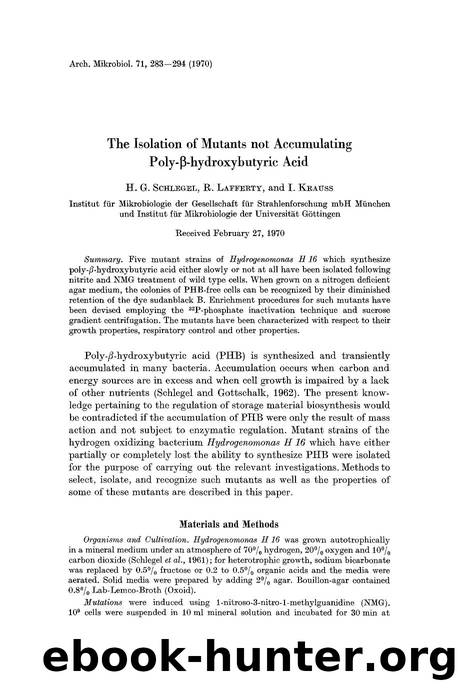 The isolation of mutants not accumulating poly-&#x03B2;-hydroxybutyric acid by Unknown