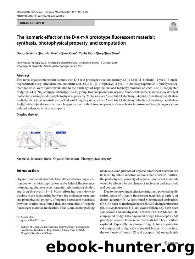 The isomeric effect on the D-Ï-Ï-A prototype fluorescent material: synthesis, photophysical property, and computation by Dong-En Wu & Qing-Hui Guo & Qiwei Qiao & Yu-Jie Cai & Qing-Qing Zhou