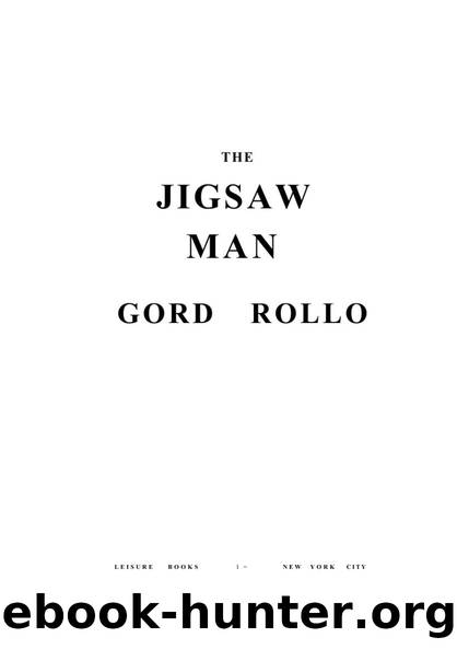 The jigsaw man by Gord Rollo