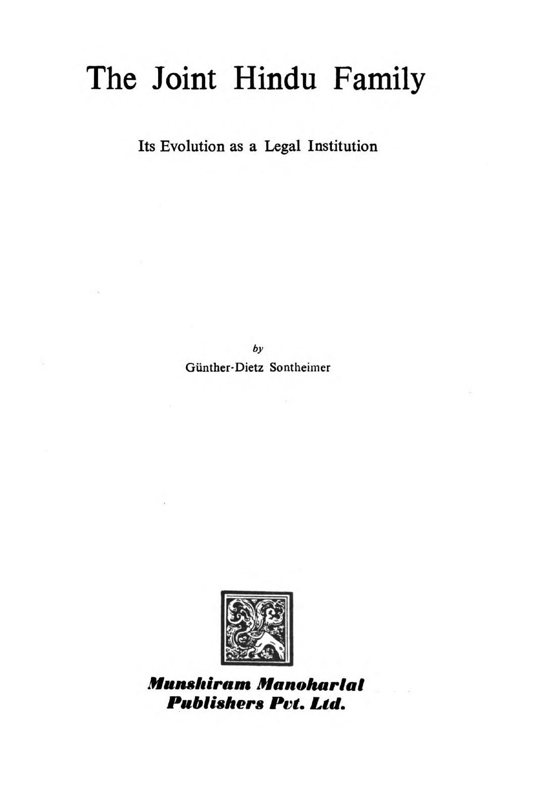 The joint Hindu family : its evolution as a legal institution by Günther-Dietz Sontheimer