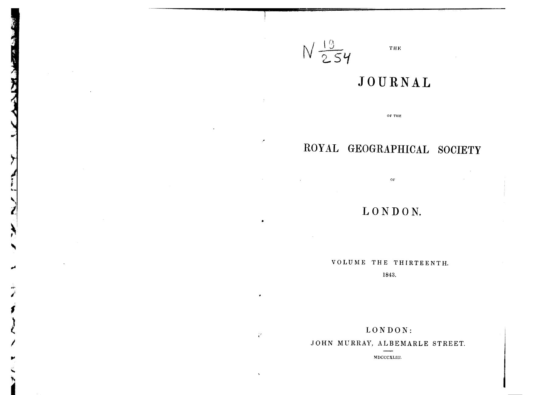 The journal of the royal geographical society of london 1843. vol. 13 by 1843