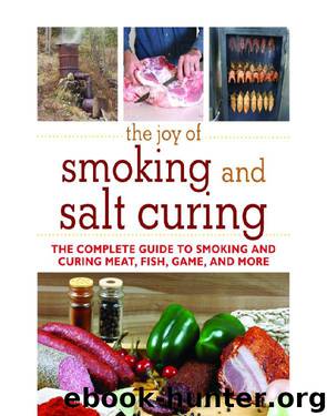 The joy of smoking and salt curing by Monte Burch