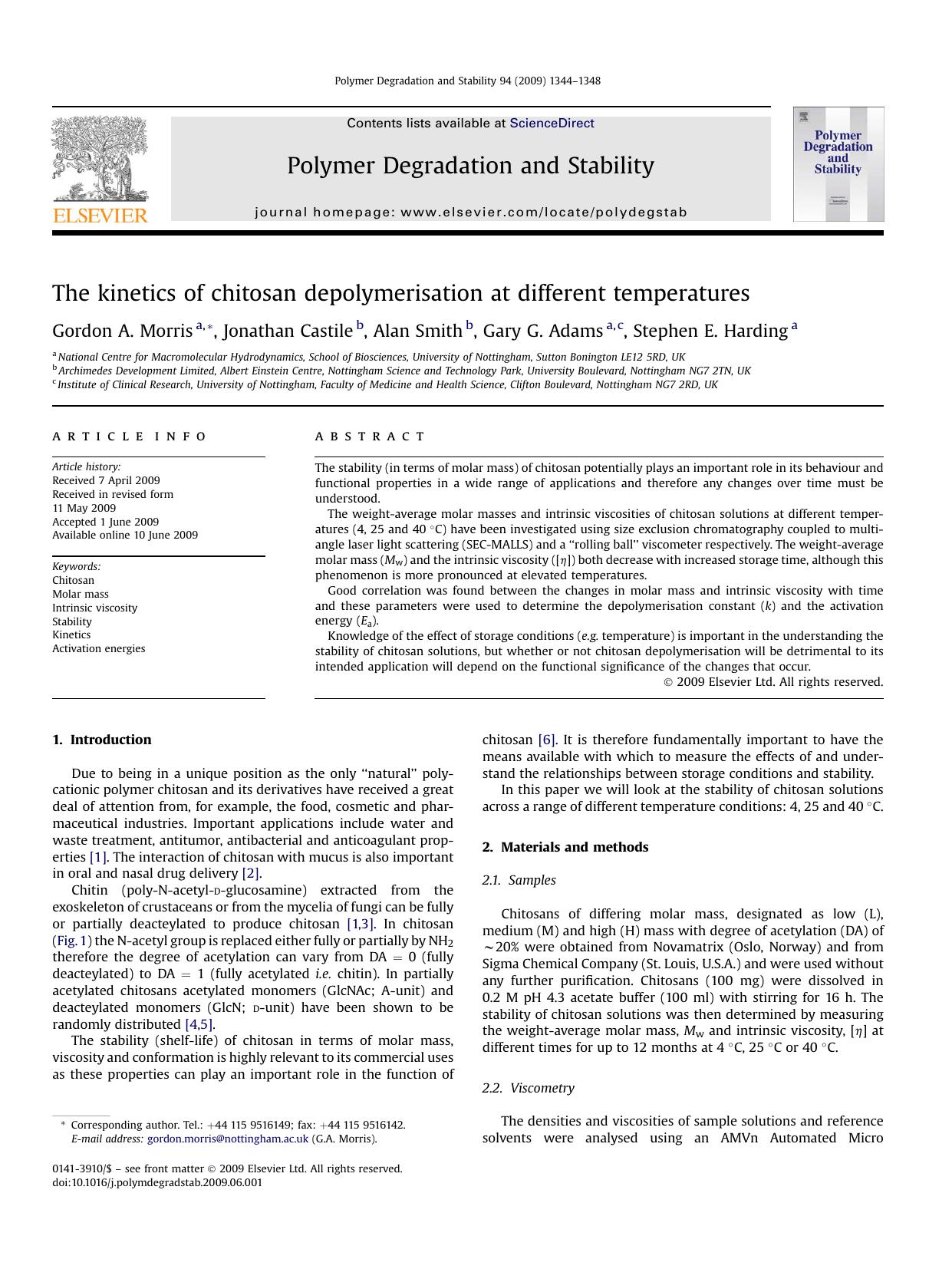 The kinetics of chitosan depolymerisation at different temperatures by Gordon A. Morris; Jonathan Castile; Alan Smith; Gary G. Adams; Stephen E. Harding