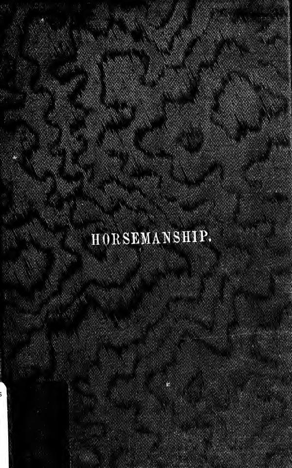The lady and her horse : being hints selected from various sources and compiled into a system of equitation by Jenkins T. A