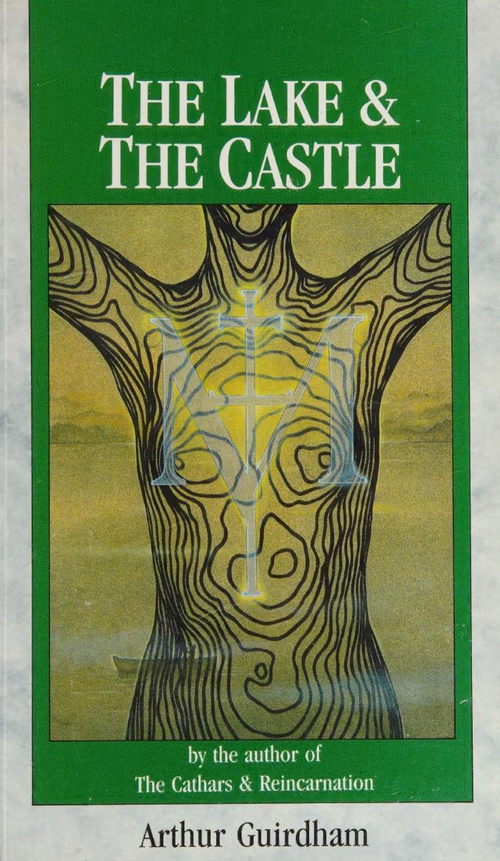 The lake & the castle by Guirdham Arthur