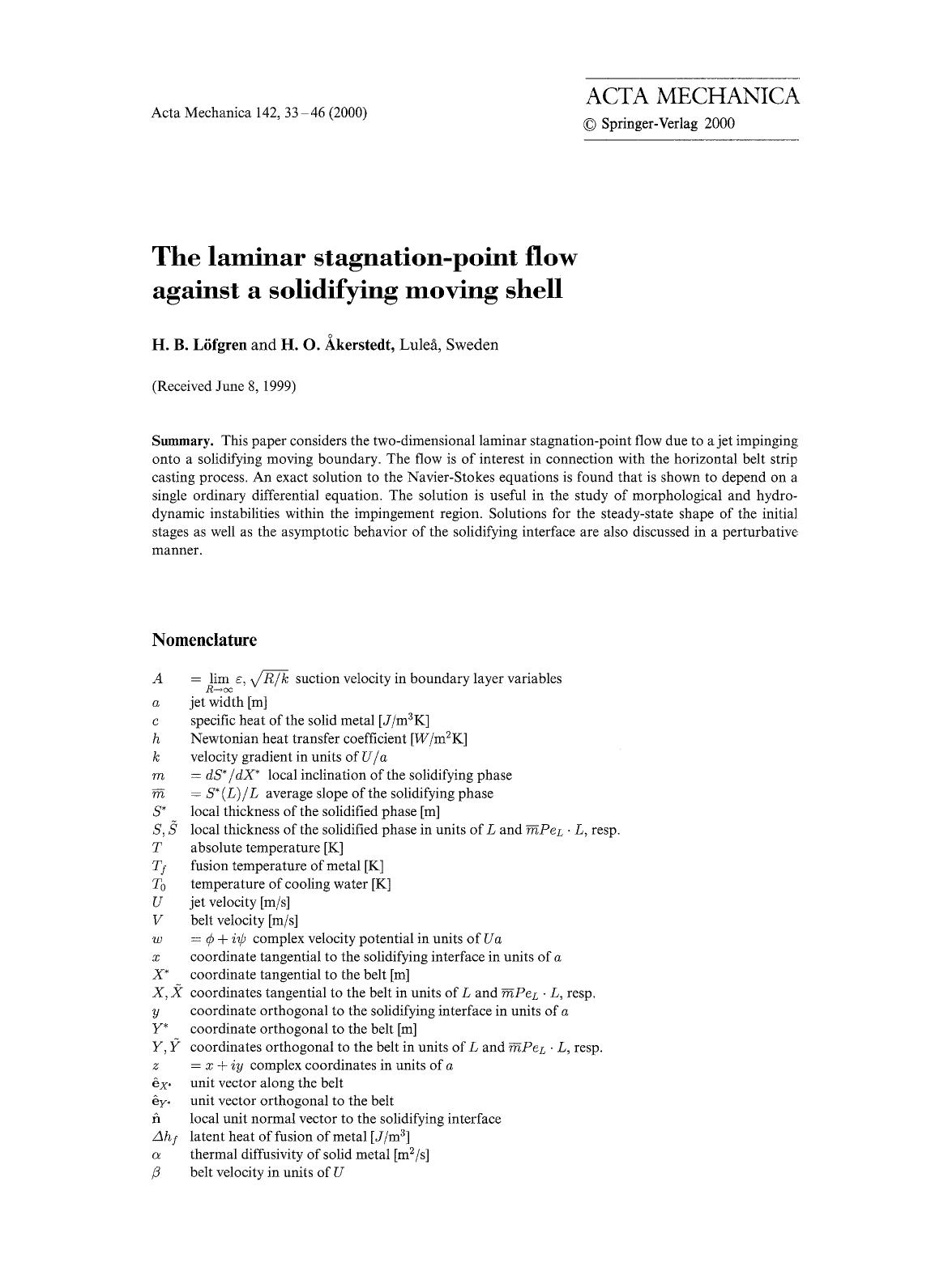 The laminar stagnation-point flow against a solidifying moving shell by Unknown