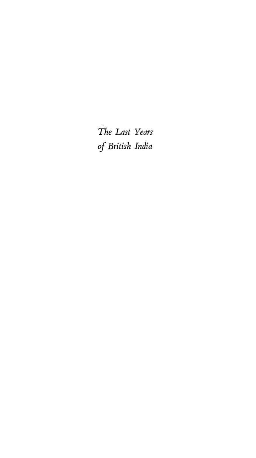 The last years of British India by Michael Edwardes