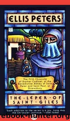 The leper of Saint Giles by Ellis Peters