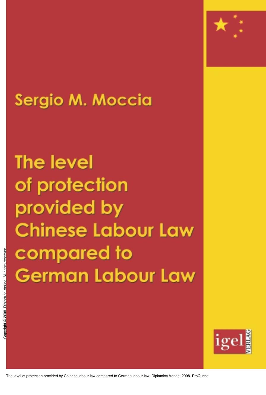 The level of protection provided by Chinese labour law compared to German labour law by Sergio M Moccia