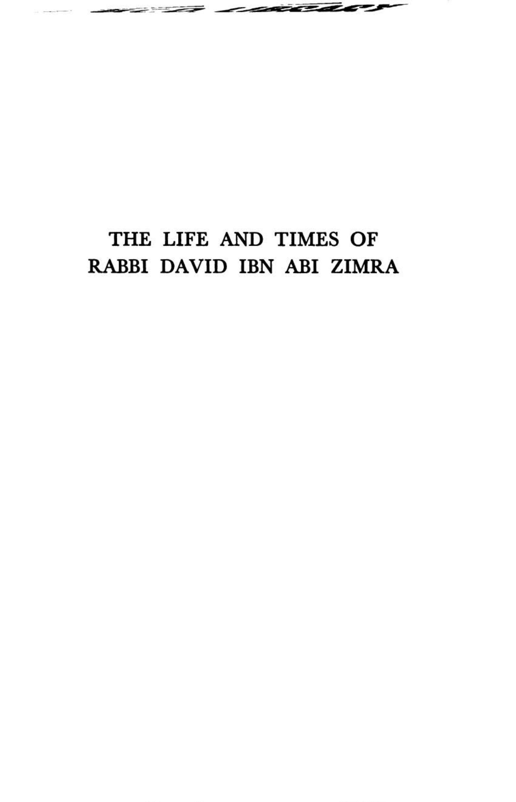 The life and times of Rabbi David Ibn Abi Zimra: a social, economic and cultural study of Jewish life in the Ottoman Empire in the 15th and 16th centuries as reflected in the Responsa of the RDBZ by Israel M. Goldman