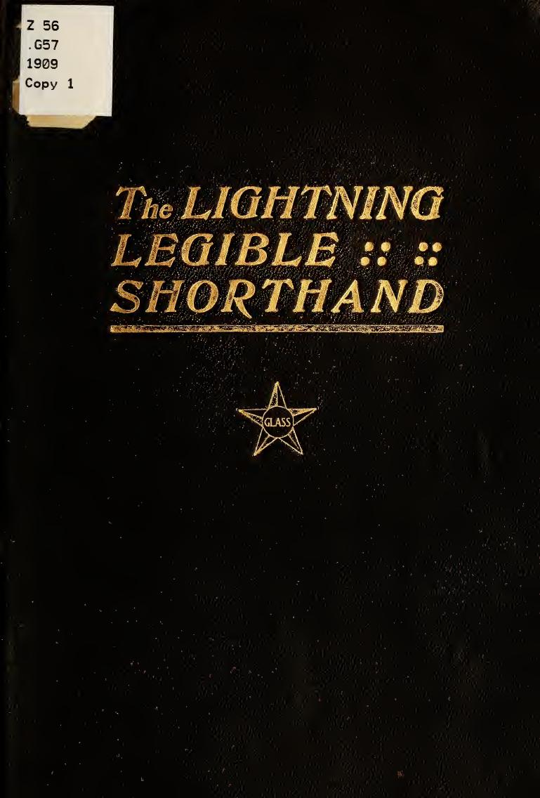 The lightning legible shorthand by [Glass David Rose] [from old catalog]