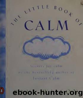 The little book of calm by Wilson Paul 1949 October 21-