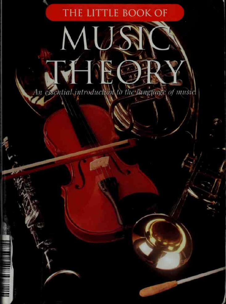 The little book of music theory : an essential introduction to the language of music by Amsco Publications