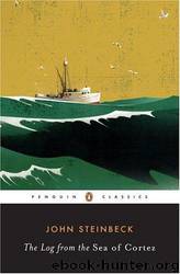 The log from the Sea of Cortez by John Steinbeck; Edward Flanders Ricketts