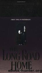 The long road home by Danielle Steel