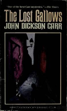 The lost gallows by Carr John Dickson 1906-1977