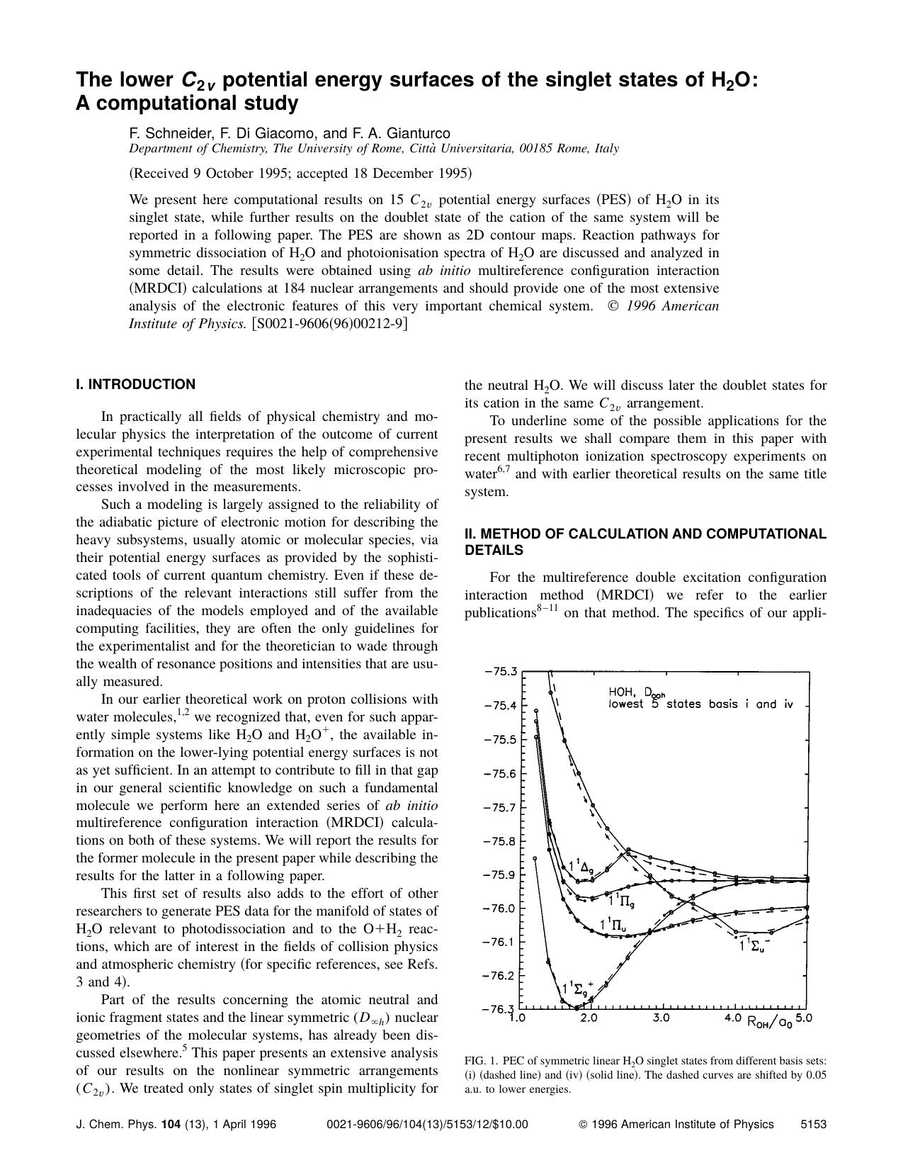The lower C 2 v potential energy surfaces of the singlet states of H 2 O: A computational study by F. Schneider & F. Di Giacomo & and F. A. Gianturco