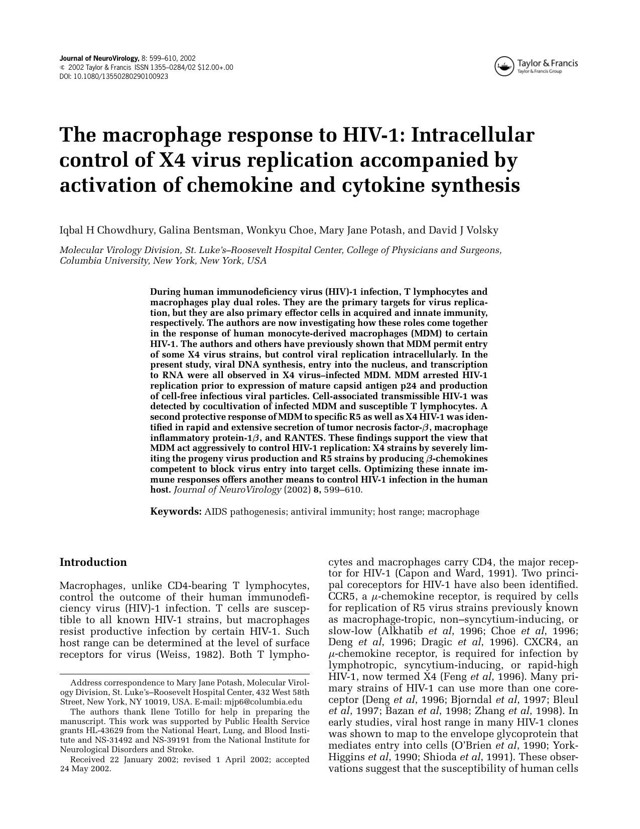 The macrophage response to HIV-1: Intracellular control of X4 virus replication accompanied by activation of chemokine and cytokine synthesis by Unknown