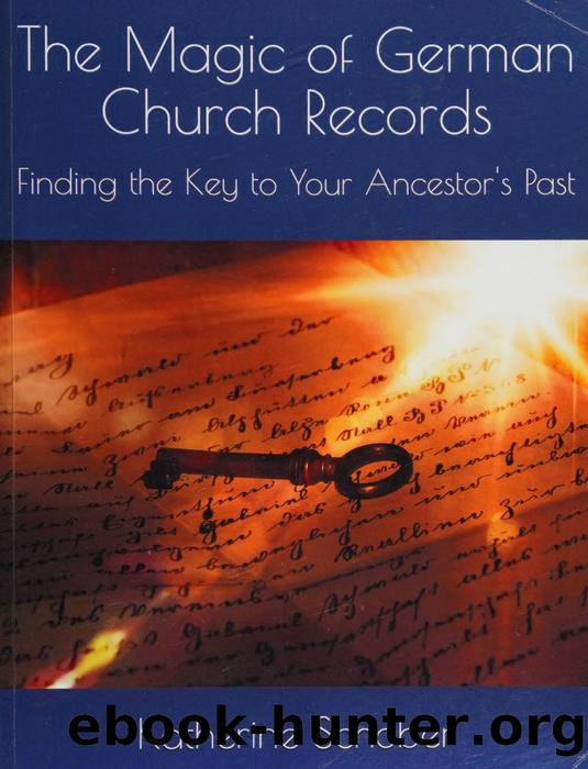 The magic of German church records : finding the key to your ancestor's past by Schober Katherine author