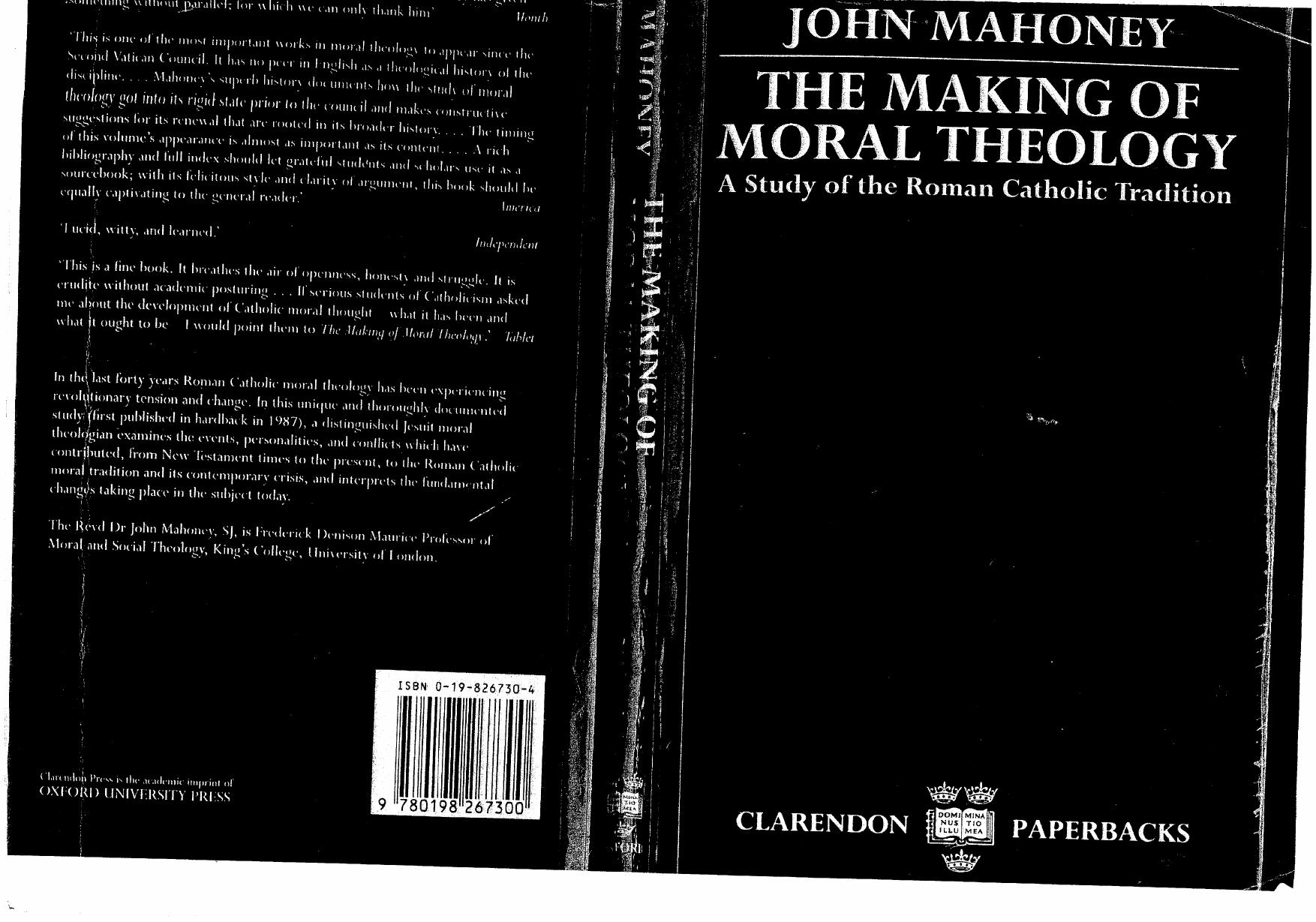 The making of moral theology by Mahoney