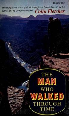 The man who walked through time by Fletcher Colin
